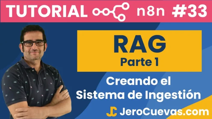 Crear el Sistema de Ingestión de Datos para tu RAG en n8n